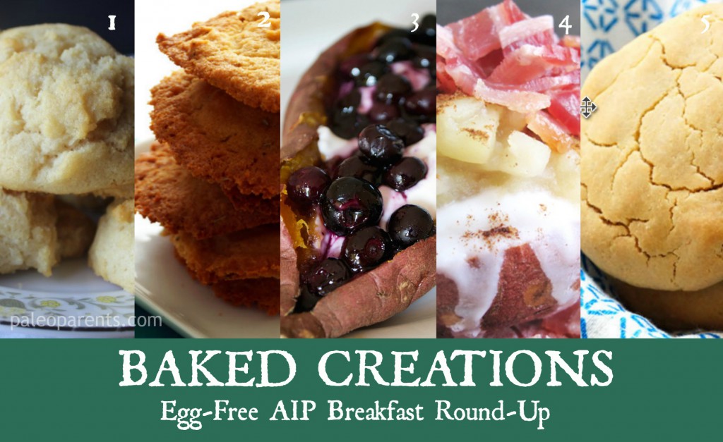 Egg-Free AIP Breakfast Round-Up as seen on PaleoParents.com